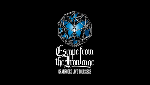 GRANRODEO LIVE TOUR 2023 “Escape from the Iron cage